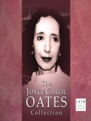 cover image of The Joyce Carol Oates Collection